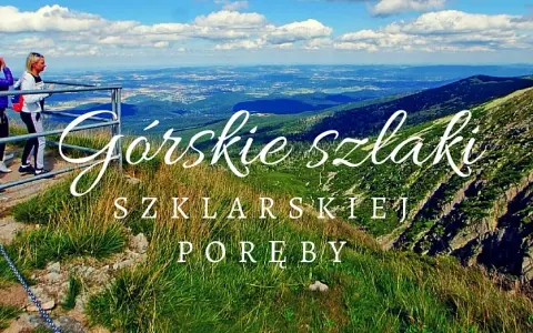 Najlepsze szlaki w Szklarskiej Porębie: odkryj ukryte skarby natury